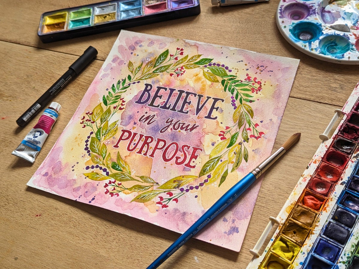 Believe Your Purpose Watercolour Affirmation Art | 9" Square Watercolour Painting