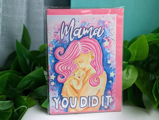 Birth Congratulations Card | Mother's Day | New Baby Card | Doula Cards | New Mother Card | Mama You Did It | Home Birth Mama