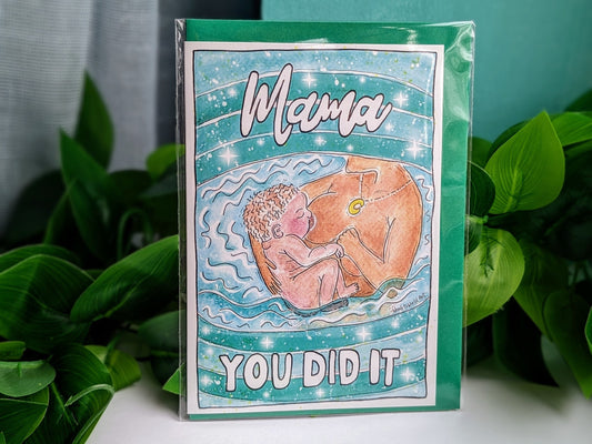 Water Birth Congratulations Card | Mother's Day | Doula Cards | New Mother Card | Mama You Did It | Home Birth Mama