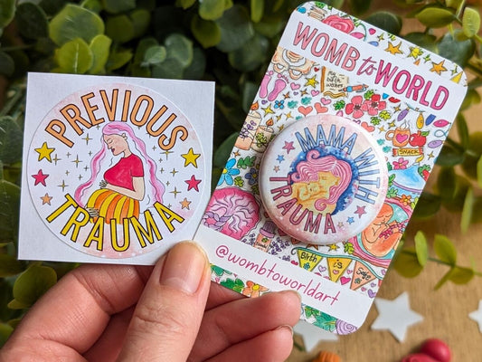 Trauma Informed Mama Badge: Birth Trauma, Baby Loss