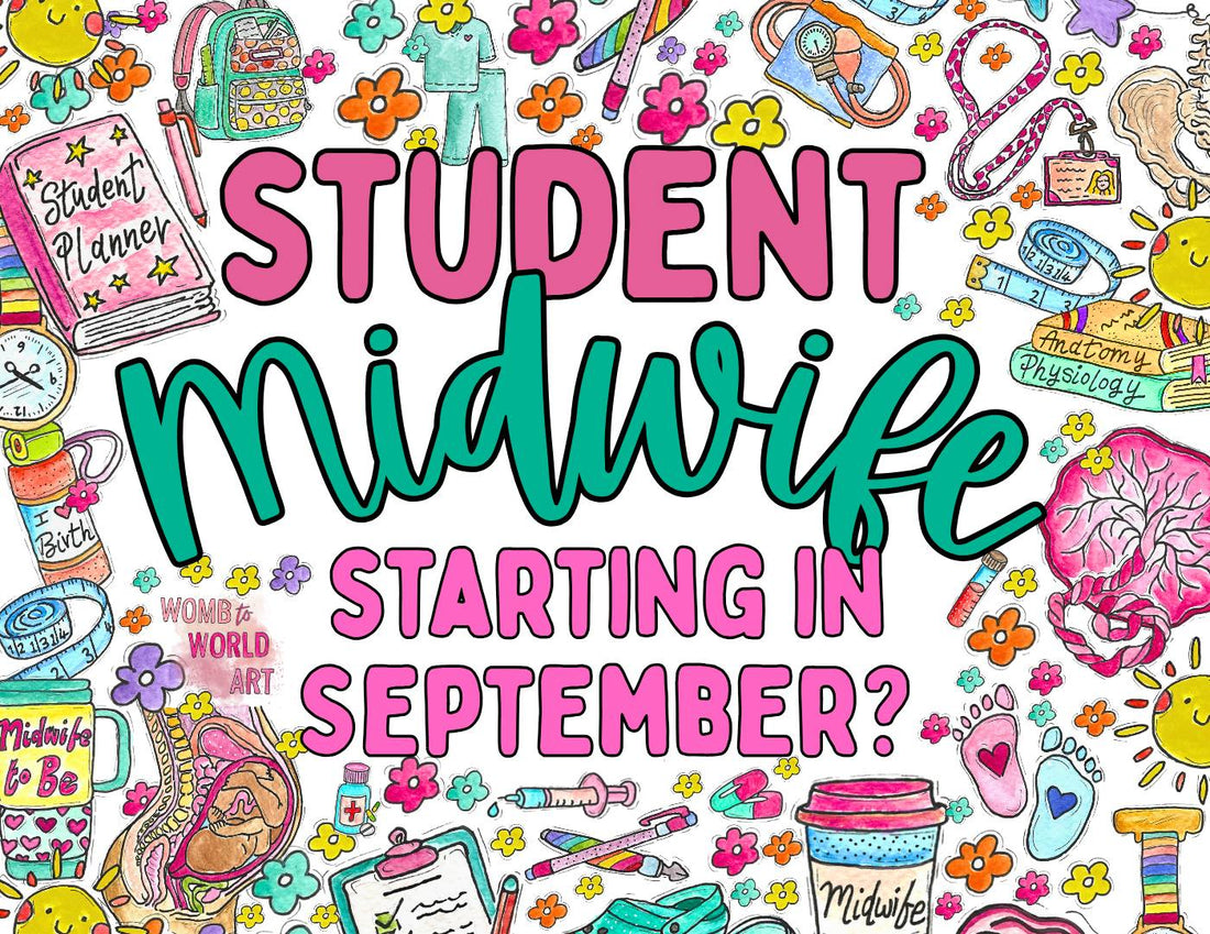 Student midwife starter essentials for September