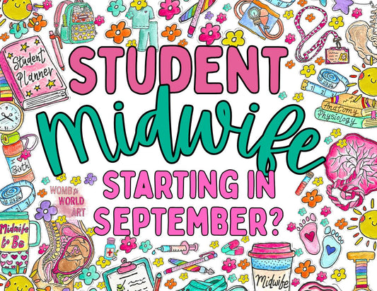 Student midwife starter essentials for September