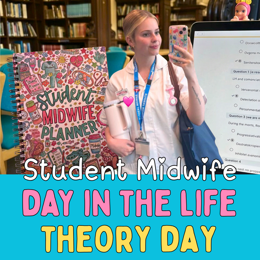 Day in the Life of a Student Midwife: Theory & Lectures
