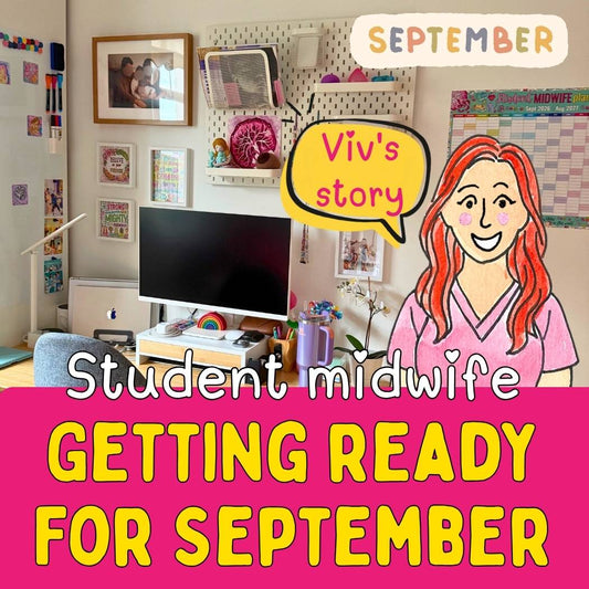 Getting Ready for September: Starting My Midwifery Journey