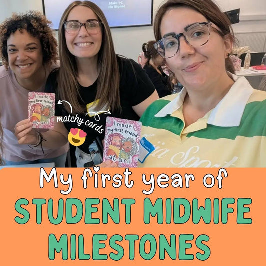 My First Year of Student Midwife Milestones