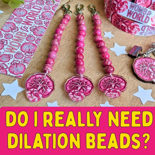 Do Student Midwives *Need* Dilation Beads?