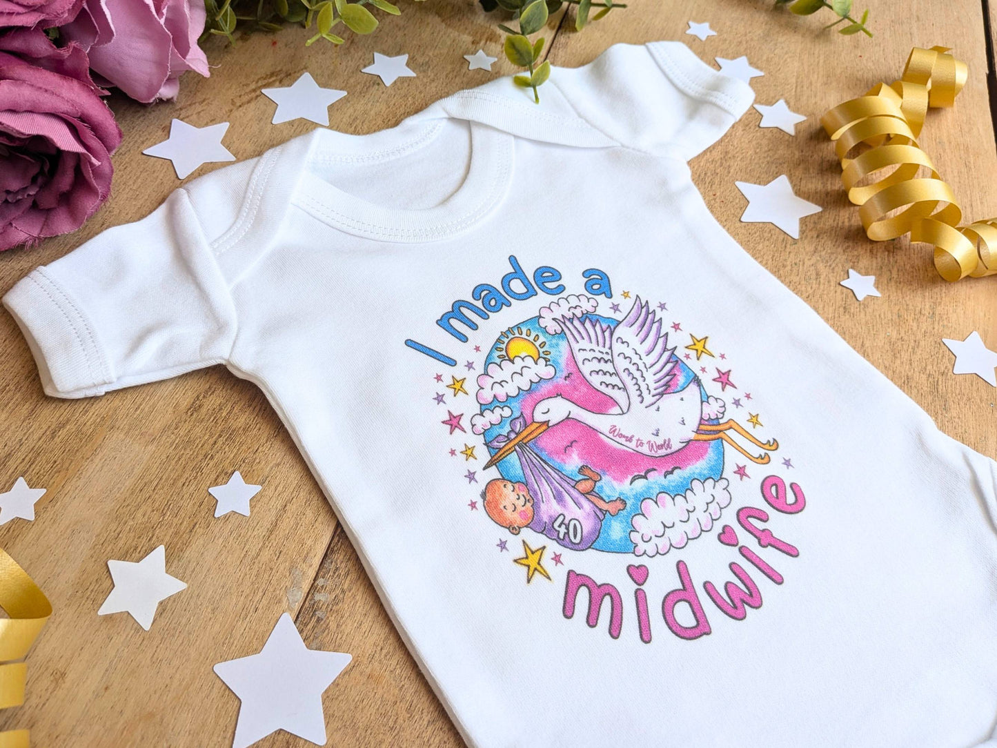 40 Births Baby Vest Gift - I Made a Midwife