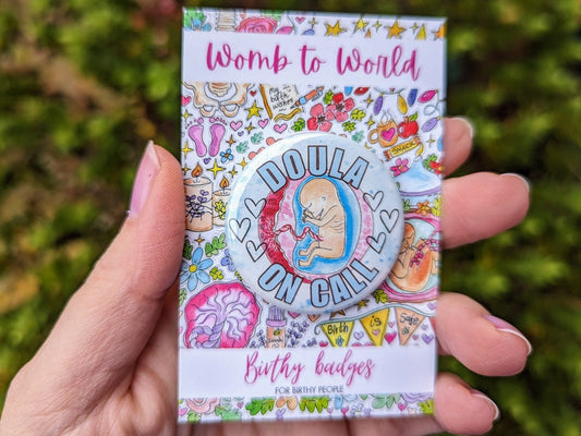 Doula On Call Badge: Metal Button Pin, Birth Doula Badge Gift
