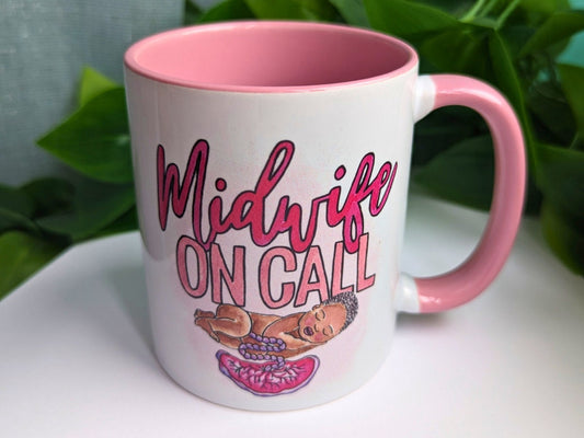 Midwife on Call Mug | Birth Art | Midwife Gift | Pregnancy Mug | Birthworker | Student Midwife