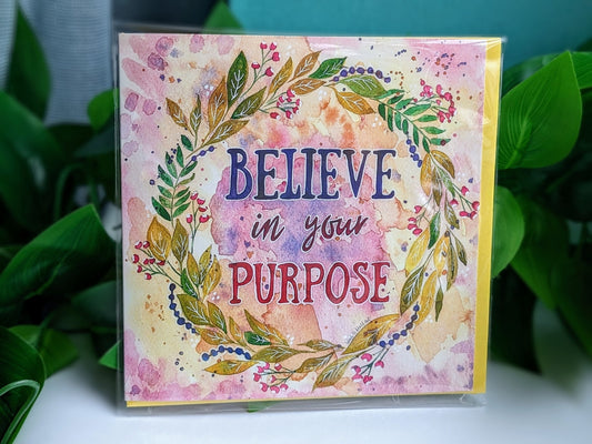 Believe in your Purpose Affirmation Card