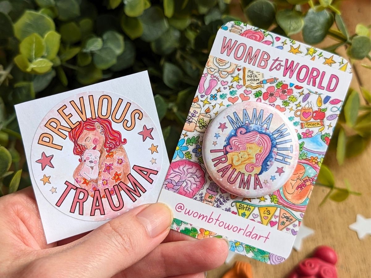 Trauma Informed Mama Badge: Birth Trauma, Baby Loss