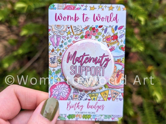 Maternity Support Worker Badge | Metal Button Badge | Maternity Support Gift | Womb to World