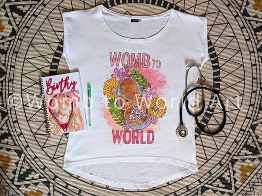Womb to World T-Shirt | Birth Worker Top | Midwife Tshirt | Antenatal Education Teacher | Doula Tops | Student Midwife Gifts | Womb Art