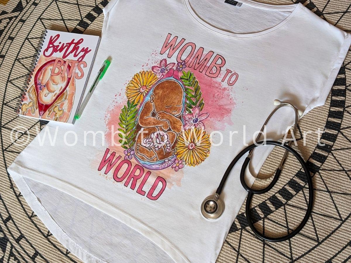 Womb to World T-Shirt | Birth Worker Top | Midwife Tshirt | Antenatal Education Teacher | Doula Tops | Student Midwife Gifts | Womb Art