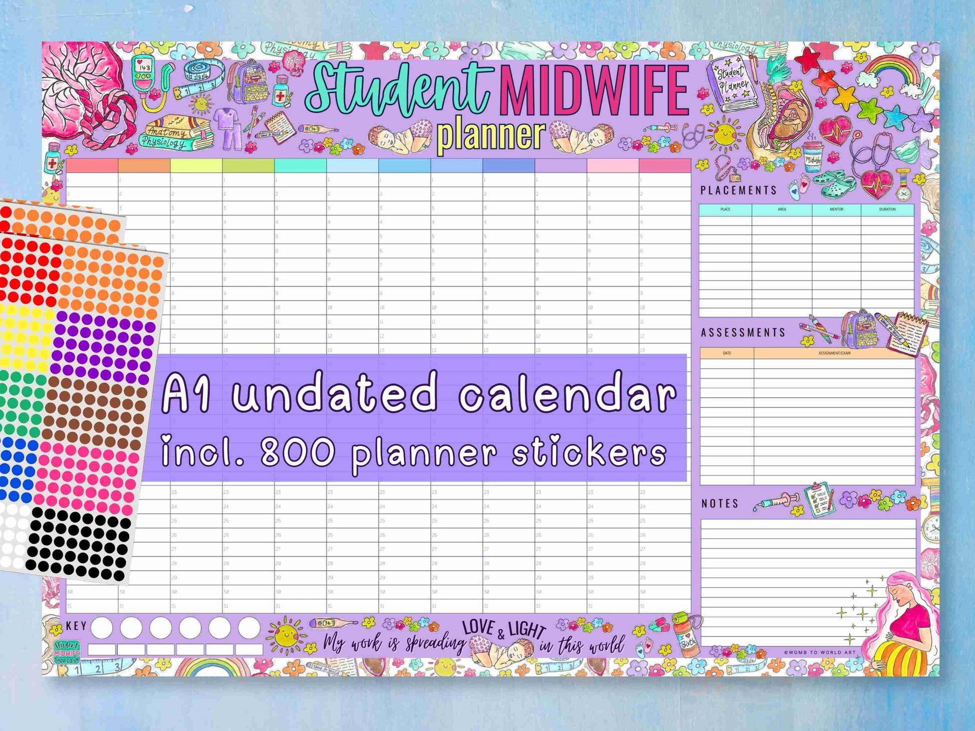 May include: An A1 undated calendar for student midwives, with the text "Student Midwife planner". It features a grid layout and includes 800 planner stickers. The design incorporates illustrations of medical tools and baby-related imagery.