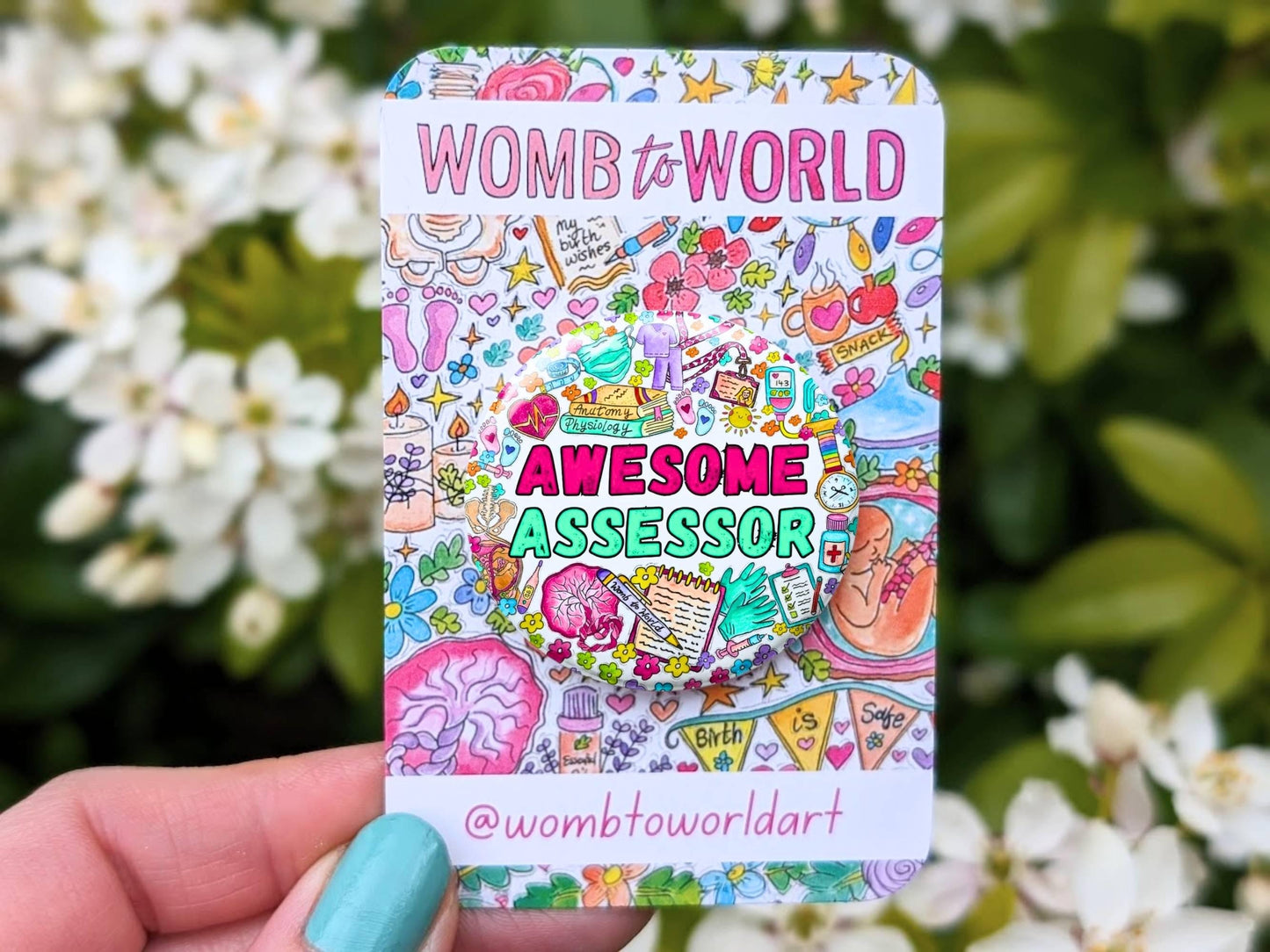 Original, hand-drawn 38mm metal button badge designed specifically for student midwives as a thank you gift for their 'awesome assessor'.