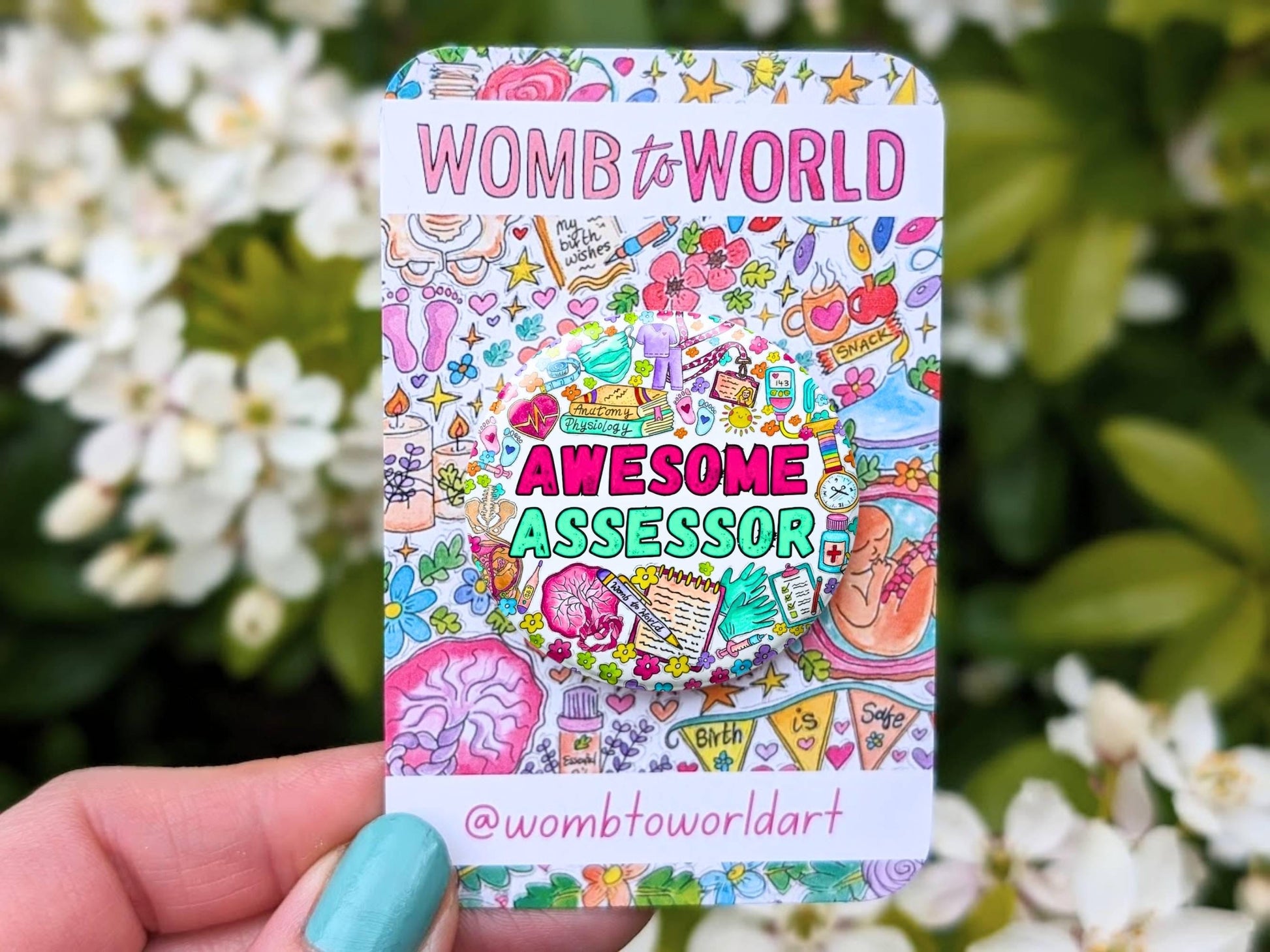 Original, hand-drawn 38mm metal button badge designed specifically for student midwives as a thank you gift for their 'awesome assessor'.