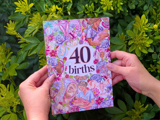 May include: A rectangular print titled 40 births featuring a colourful collage of medical illustrations, including anatomical diagrams of pregnancy, newborns, and healthcare workers, surrounded by various purple, pink, and blue floral patterns.