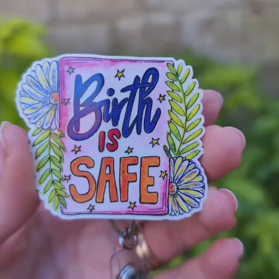 Birth Affirmation Badge Reel