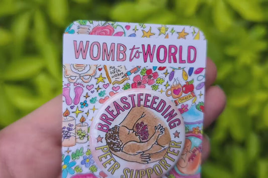 Breastfeeding Peer Supporter Metal Button Badge - Womb to World Art