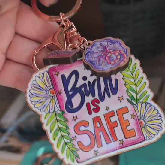 Birth is Safe Doula Keyring