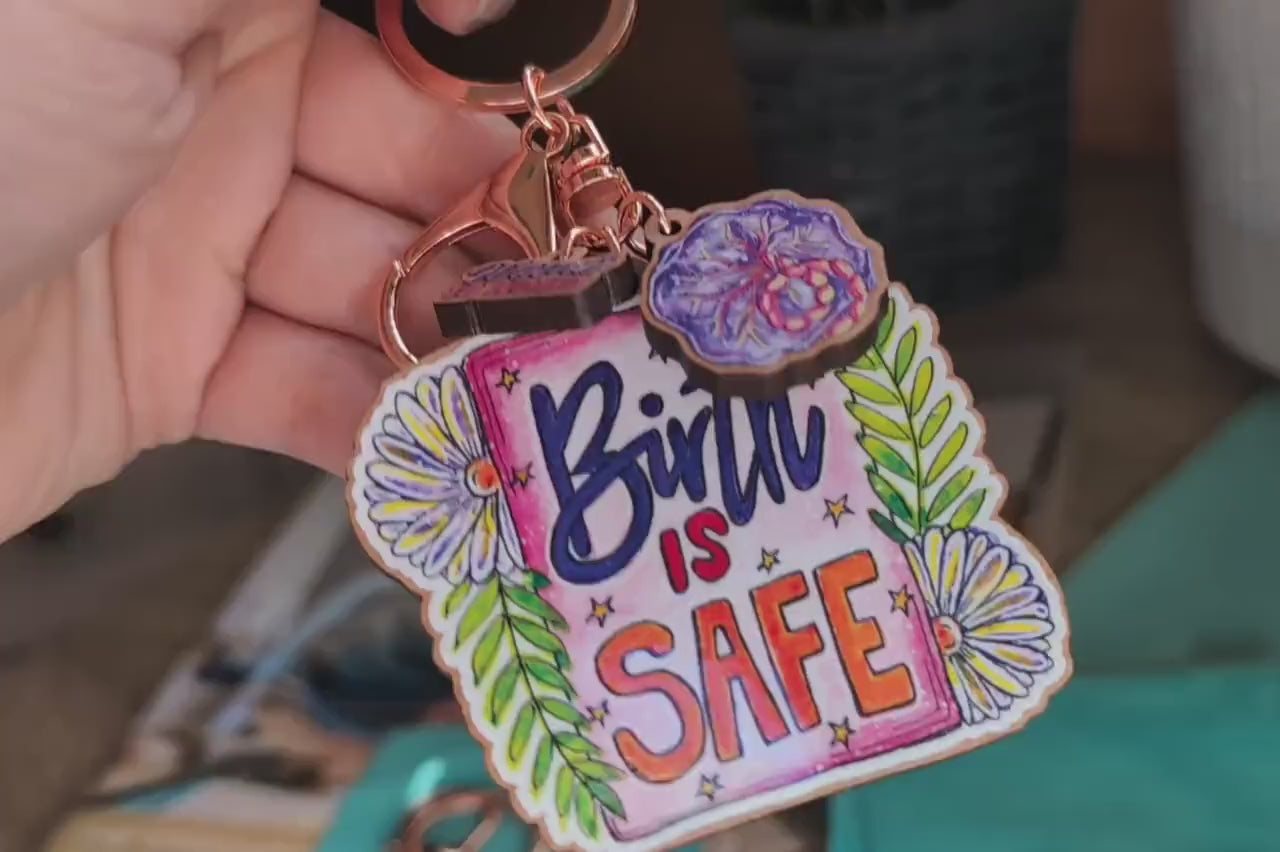 Birth is Safe Doula Keyring